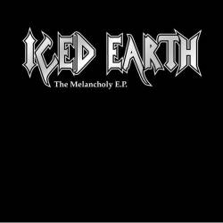 Iced Earth : The Melancholy EP